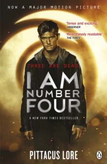 I Am Number Four : (Lorien Legacies Book 1)