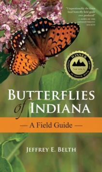 Butterflies of Indiana : A Field Guide