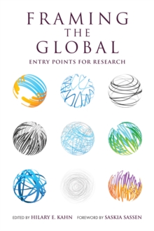 Framing the Global : Entry Points for Research
