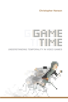 Game Time : Understanding Temporality in Video Games