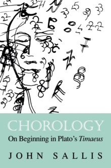 Chorology : On Beginning in Plato's Timaeus