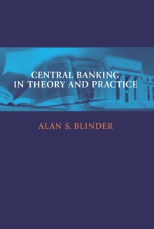 Central Banking in Theory and Practice