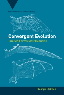 Convergent Evolution : Limited Forms Most Beautiful