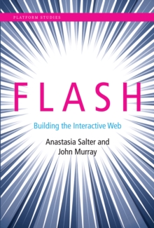 Flash : Building the Interactive Web