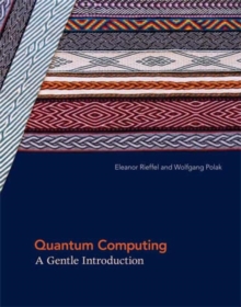 Quantum Computing : A Gentle Introduction