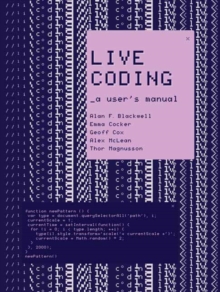 Live Coding : A User's Manual 