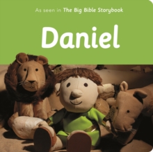 Daniel : As Seen In The Big Bible Storybook