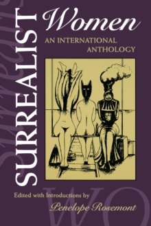Surrealist Women : An International Anthology