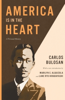 America Is in the Heart : A Personal History