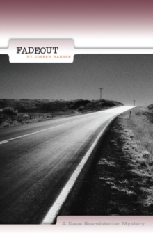 Fadeout : A Dave Brandstetter Mystery