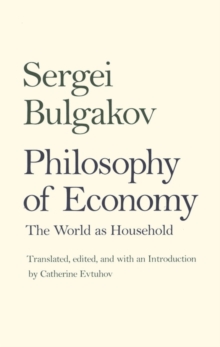 Philosophy of Economy : The World as Household