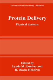 Protein Delivery : Physical Systems
