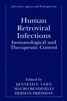 Human Retroviral Infections : Immunological and Therapeutic Control