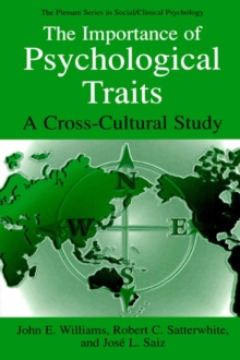 The Importance of Psychological Traits : A Cross-Cultural Study