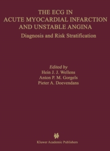 The ECG in Acute Myocardial Infarction and Unstable Angina : Diagnosis and Risk Stratification
