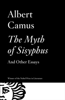 the myth of sisyphus albert camus full essay