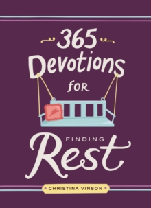 365 Devotions for Finding Rest