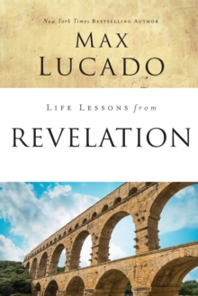 Life Lessons from Revelation : Final Curtain Call