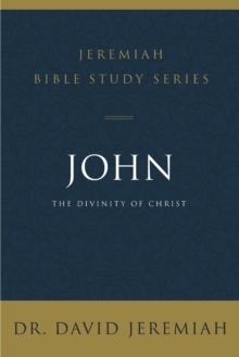 John : The Divinity of Christ