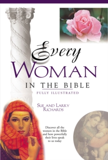 Every Woman in the Bible : Everything in the Bible Series