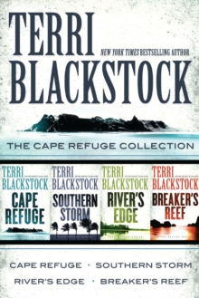 The Cape Refuge Collection : Cape Refuge, Southern Storm, River's Edge, Breaker's Reef