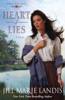 Heart of Lies : A Novel