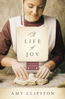 A Life of Joy : A Novel