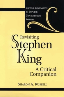 Revisiting Stephen King : A Critical Companion