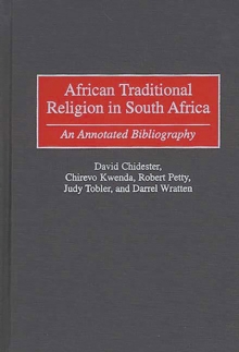 African Traditional Religion in South Africa : An Annotated Bibliography
