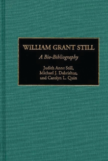 William Grant Still : A Bio-Bibliography