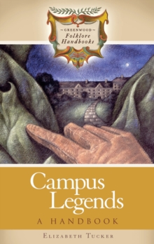 Campus Legends : A Handbook