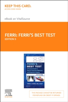 Ferri's Best Test - E-Book : A Practical Guide to Laboratory Medicine and Diagnostic Imaging E-Book