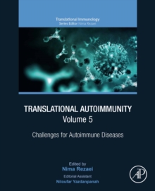 Translational Autoimmunity, Volume 5 : Challenges for Autoimmune Diseases