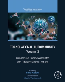 Translational Autoimmunity, Volume 3 : Autoimmune Disease Associated with Different Clinical Features