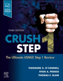 Crush Step 1 : The Ultimate USMLE Step 1 Review