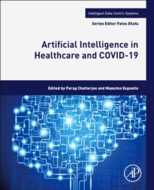 Artificial Intelligence in Healthcare and COVID-19