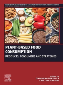 Plant-Based Food Consumption : Products, Consumers and Strategies