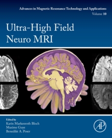 Ultra-High Field Neuro MRI : Volume 10