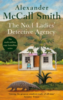 The No. 1 Ladies' Detective Agency : The multi-million copy bestselling series