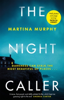 The Night Caller : An exciting new voice in Irish crime fiction