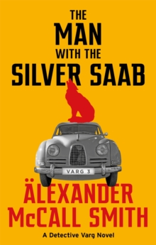 The Man with the Silver Saab