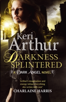 Darkness Splintered : Book 6 in series