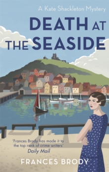 Death at the Seaside : Book 8 in the Kate Shackleton mysteries