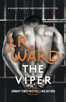 The Viper : The dark and sexy spin-off series from the beloved Black Dagger Brotherhood