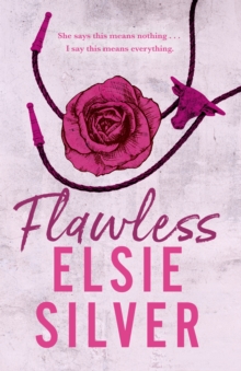 Flawless : The must-read, small-town romance and TikTok bestseller!