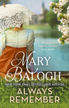 Always Remember : Fall in love against the odds in this charming Regency romance