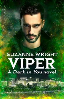 Viper : Enter an addictive world of sizzlingly hot paranormal romance . . .