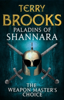 Paladins of Shannara: The Weapon Master's Choice (short story)