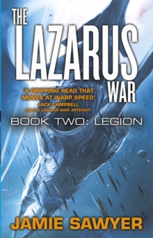 The Lazarus War: Legion : Lazarus War 2