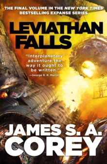 Leviathan Falls : Book 9 of the Expanse (now a Prime Original series)